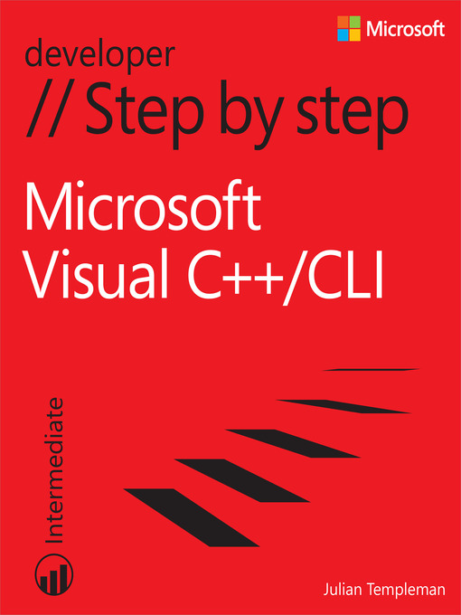 Title details for Microsoft Visual C++/CLI Step by Step by Julian Templeman - Available